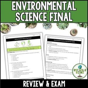 Environmental Science Final Review & Exam 1