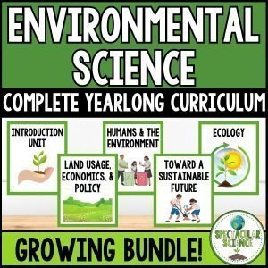 Environmental Science Yearlong Curriculum Bundle 1