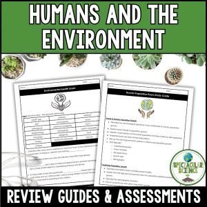 Humans and the Environment Review & Assessments 1