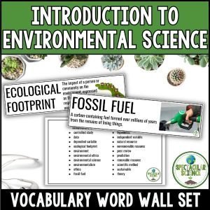 Introduction to Environmental Science Vocabulary Word Wall Set 1