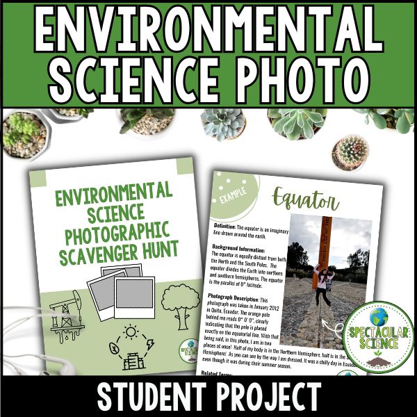 Environmental Science Photographic Scavenger Hunt Project 1