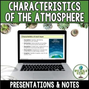 Characteristics of the Atmosphere Presentations & Notes 1