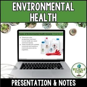 Environmental Health Presentation & Notes 1