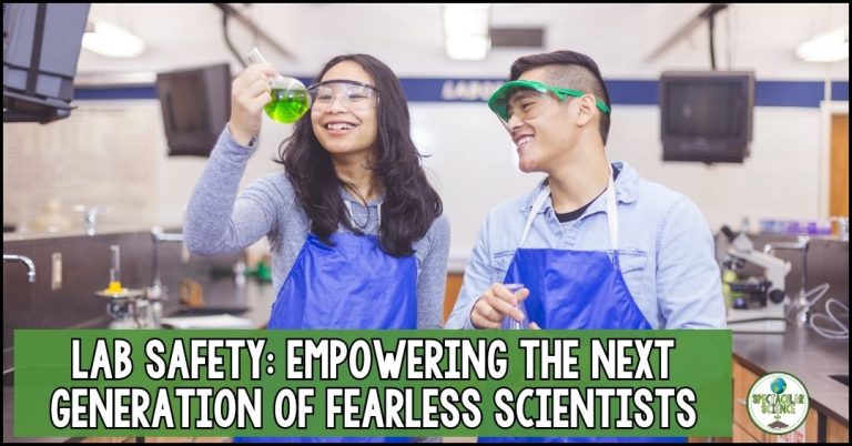 Lab Safety: Empowering The Next Generation Of Fearless Scientists ...