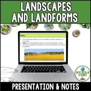 Landscapes and Landforms Presentation & Notes 1