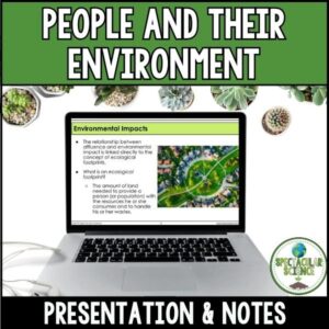 People and Their Environment Presentation & Notes 1