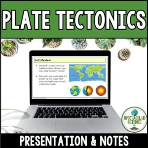 Plate Tectonics Presentation & Notes 1