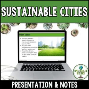 Sustainable Cities Presentation & Notes 1