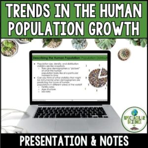 Trends in the Human Population Growth Presentation & Notes 1