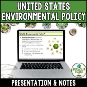United States Environmental Policy Presentation & Notes 1