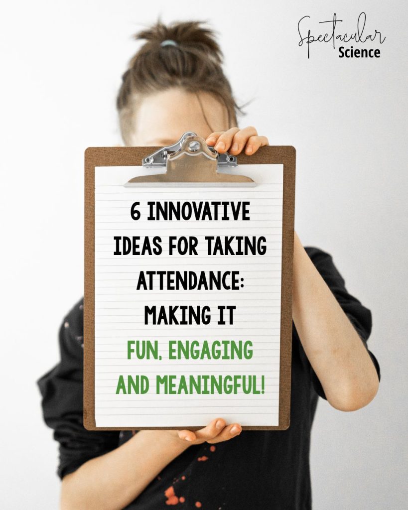 6 Innovative Ideas for Taking Attendance: Making It Fun and Engaging! Pin