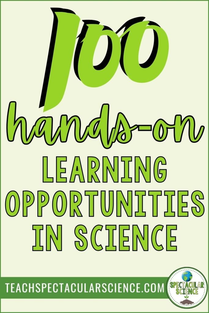 100 quick hands on learning opportunities for science