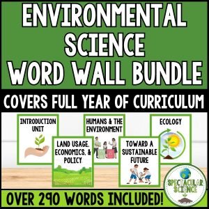 Environmental Science Vocabulary Word Wall Card Complete Set 1