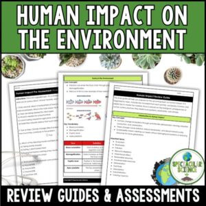 Human Impact on the Environment Review & Assessments 1