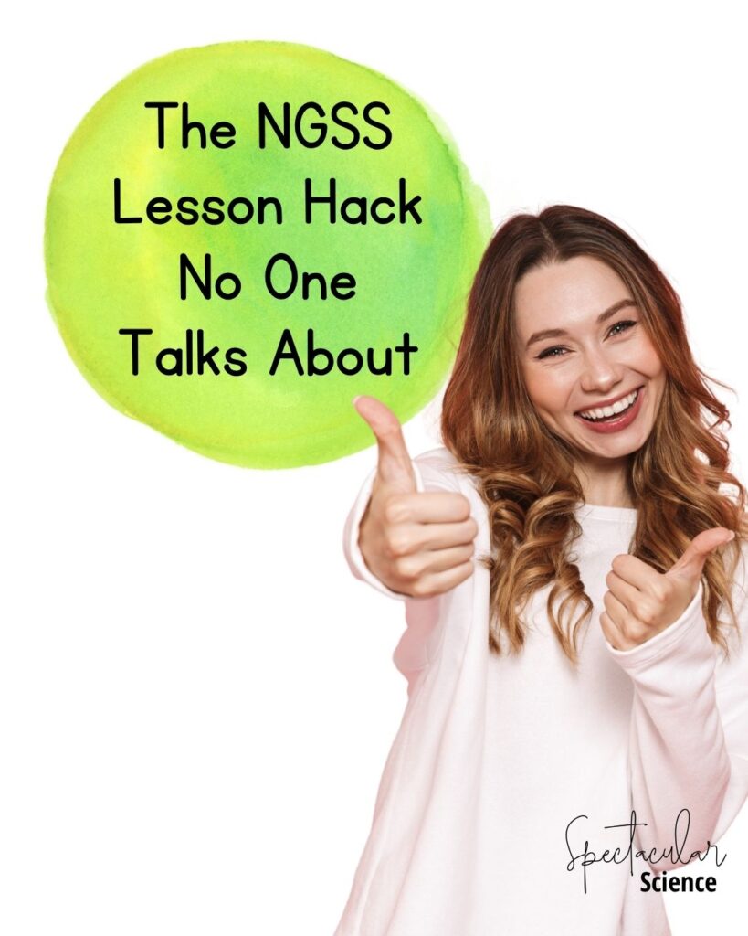 The NGSS Lesson Hack No One Talks About
